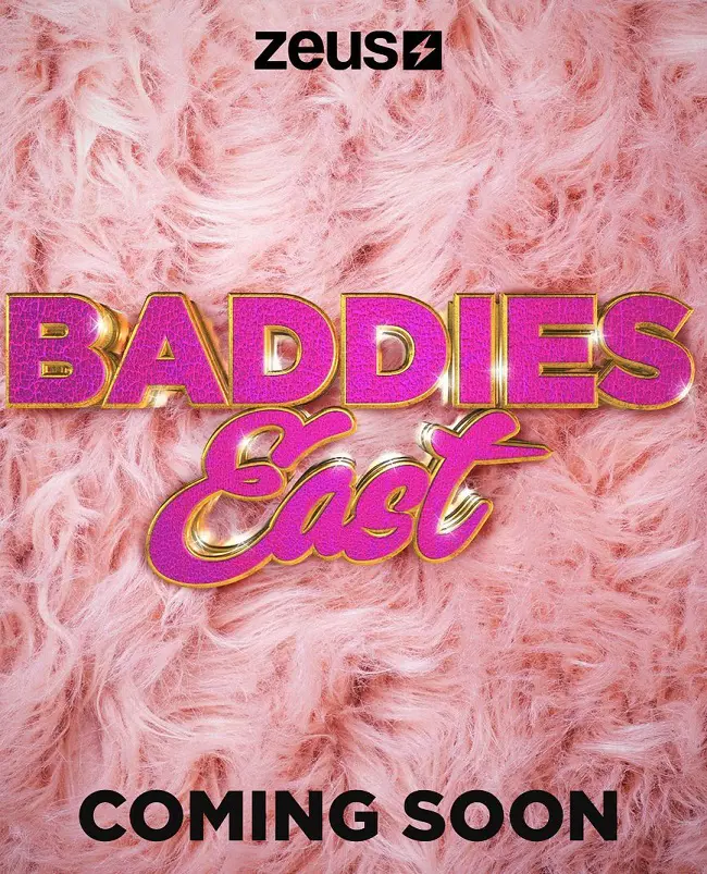 The Bad Girl Club spinoff show Baddie: East has successfully completed its Washington D.C. audition