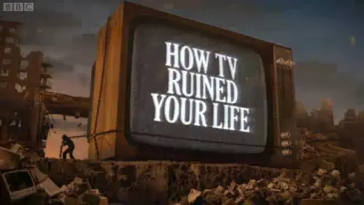 How TV ruined your life is a six episode BBC mini series written and presented by Charlie Brooker