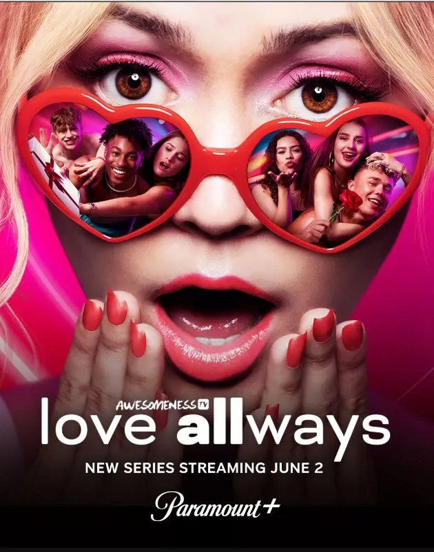 The new dating show Love Allways is releasing this Friday on June 2,2023 on Paramount Plus