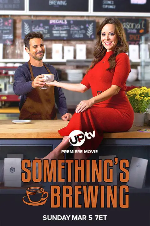 Something's Brewing is a new UPTv movie premiering this Sunday on the network